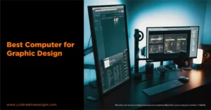 Best Computer for Graphic Design