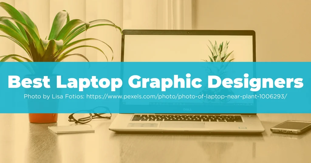 Best Laptop for Graphic Designers-01