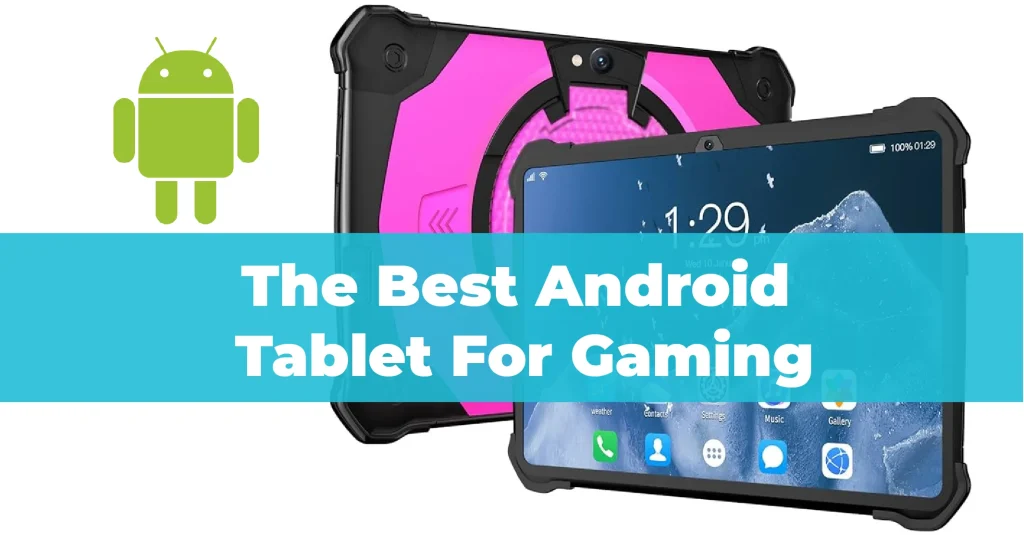 Best Android tablet for Gaming-01