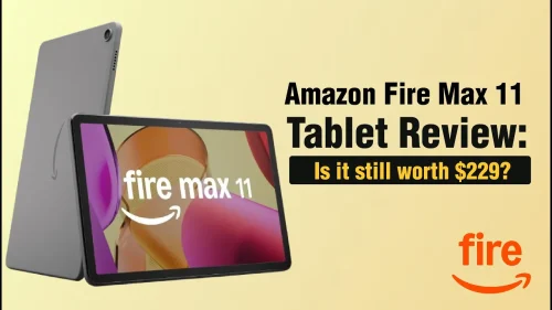 Amazon Fire Max 11 REVIEW