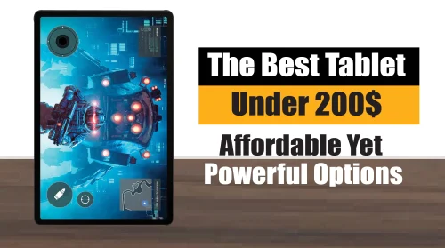 Best Tablet Under 200$