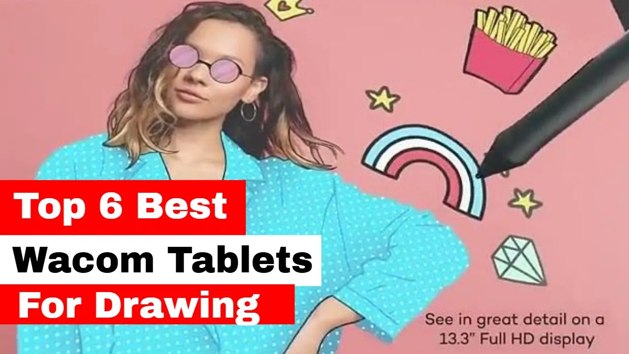 best Wacom Tablets