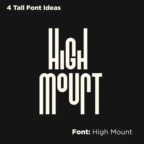 Best Tall Font Ideas